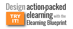Try the Elearning Blueprint Try the Elearning Blueprint