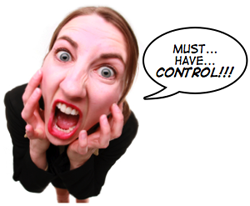 Must have control